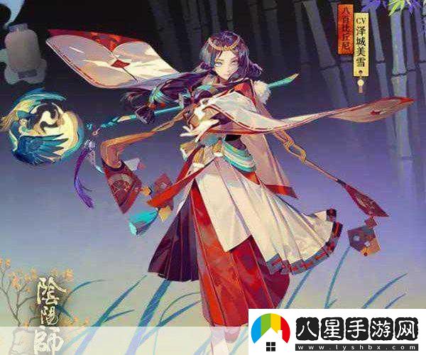 陰陽師赤之流火解鎖八百比丘尼的熾熱魅力